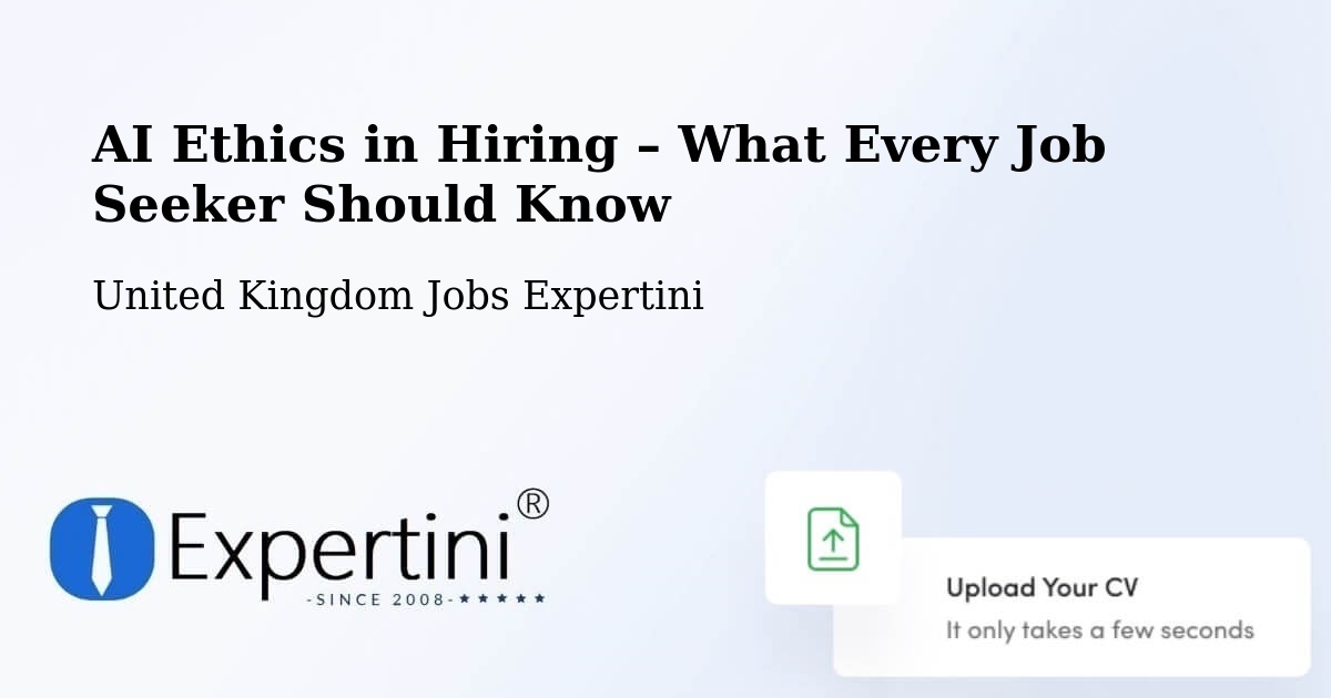 AI Ethics in Recruitment & Hiring – Widnes - Widnes, United Kingdom Jobs Expertini